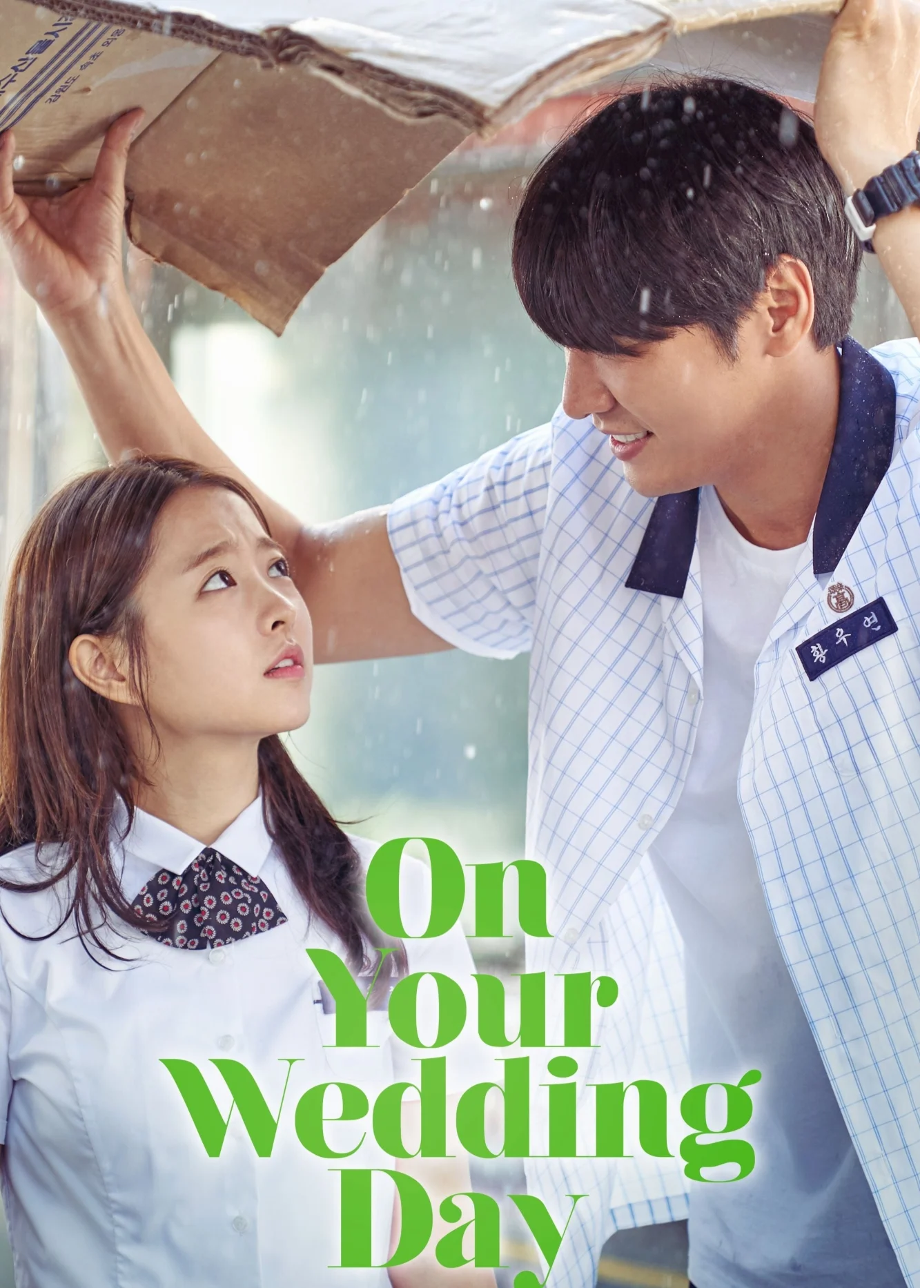 Ngày Em Đẹp Nhất - On Your Wedding Day (2018) Ngày Em Đẹp Nhất - On Your Wedding Day (2018)