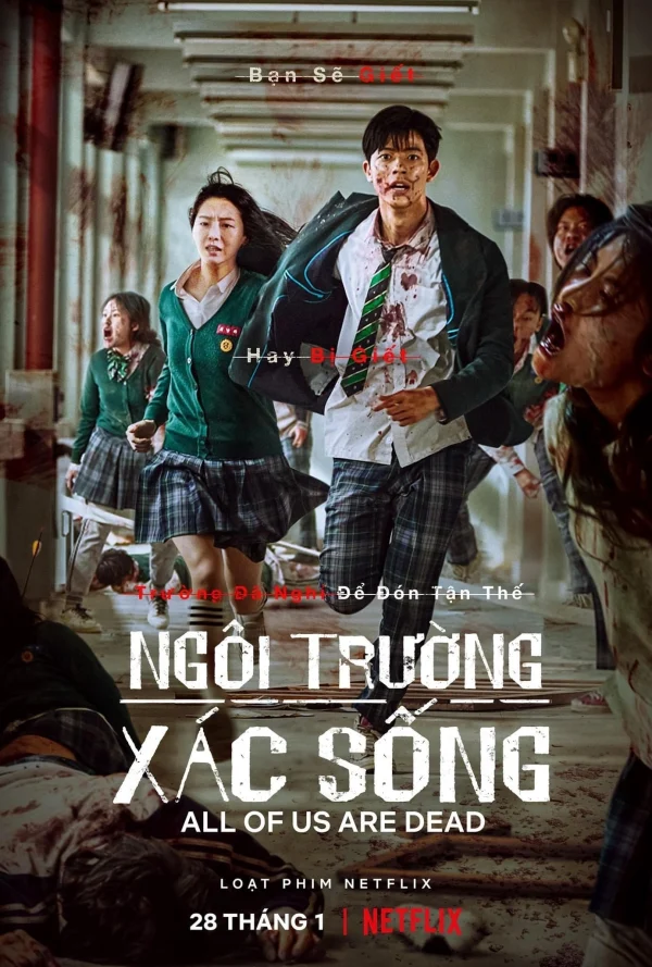 Ngôi Trường Xác Sống - All of Us Are Dead (2022) Ngôi Trường Xác Sống - All of Us Are Dead (2022)