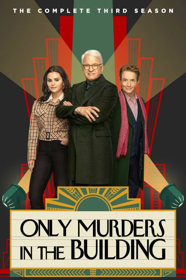 Sát Nhân Trong Tòa Nhà (Phần 3) - Only Murders in the Building (Season 3) (2023) Sát Nhân Trong Tòa Nhà (Phần 3) - Only Murders in the Building (Season 3) (2023)