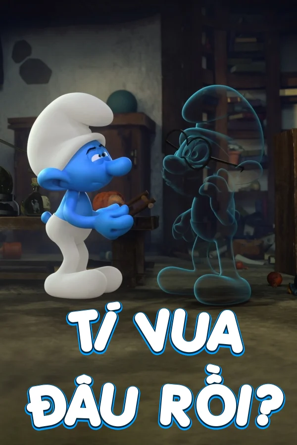 Tí Vua Đâu Rồi - The Smurfs 3D Where's Papa Smurf (2023) Tí Vua Đâu Rồi - The Smurfs 3D Where's Papa Smurf (2023)