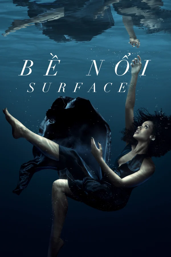Bề Nổi (Phần 2) - Surface (Season 2) (2025) Bề Nổi (Phần 2) - Surface (Season 2) (2025)