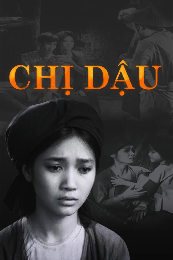 Chị Dậu - Dau Sister (1980) Chị Dậu - Dau Sister (1980)