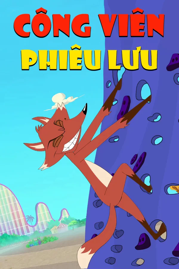 Công Viên Phiêu Lưu - EMD Adventure Park (2015) Công Viên Phiêu Lưu - EMD Adventure Park (2015)