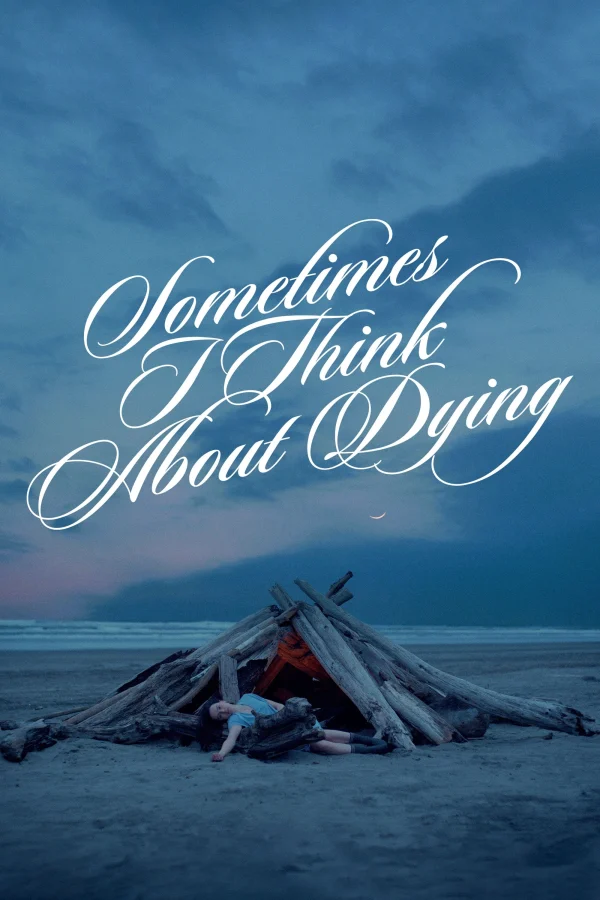 Đôi khi tôi nghĩ về cái chết - Sometimes I Think About Dying (2024) Đôi khi tôi nghĩ về cái chết - Sometimes I Think About Dying (2024)