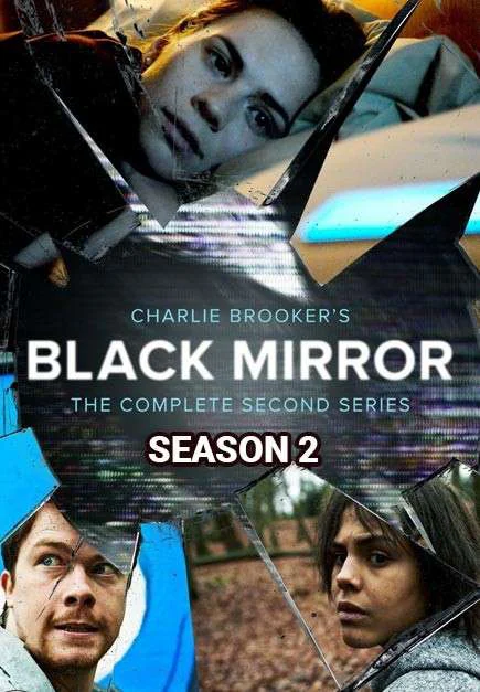Gương Đen (Phần 2) - Black Mirror (Season 2) (2013) Gương Đen (Phần 2) - Black Mirror (Season 2) (2013)