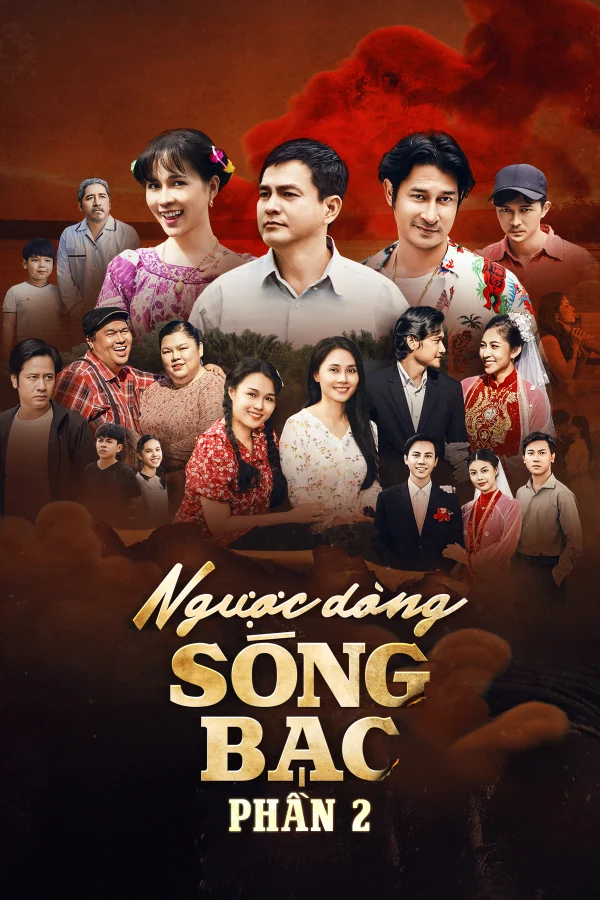 Ngược Dòng Sóng Bạc (Phần 2) - Against The Silver Waves (Season 2) (2025) Ngược Dòng Sóng Bạc (Phần 2) - Against The Silver Waves (Season 2) (2025)
