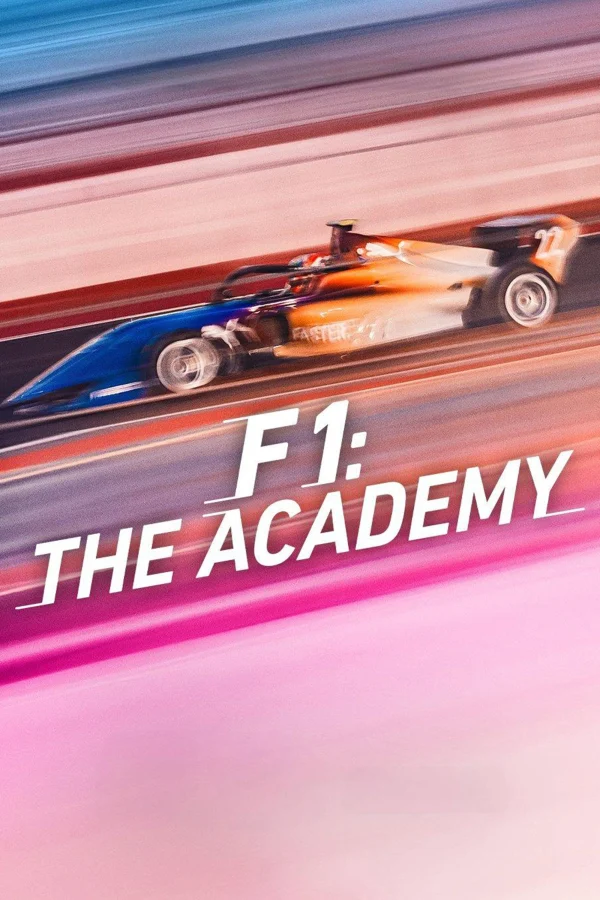 F1 Academy - F1: The Academy (2025) F1 Academy - F1: The Academy (2025)