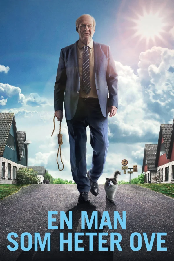 Người Đàn Ông Mang Tên Ove - A Man Called Ove (2015) Người Đàn Ông Mang Tên Ove - A Man Called Ove (2015)