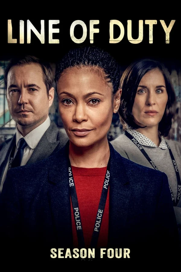 Nhiệm Vụ Khó Khăn (Phần 4) - Line of Duty (Season 4) (2017) Nhiệm Vụ Khó Khăn (Phần 4) - Line of Duty (Season 4) (2017)