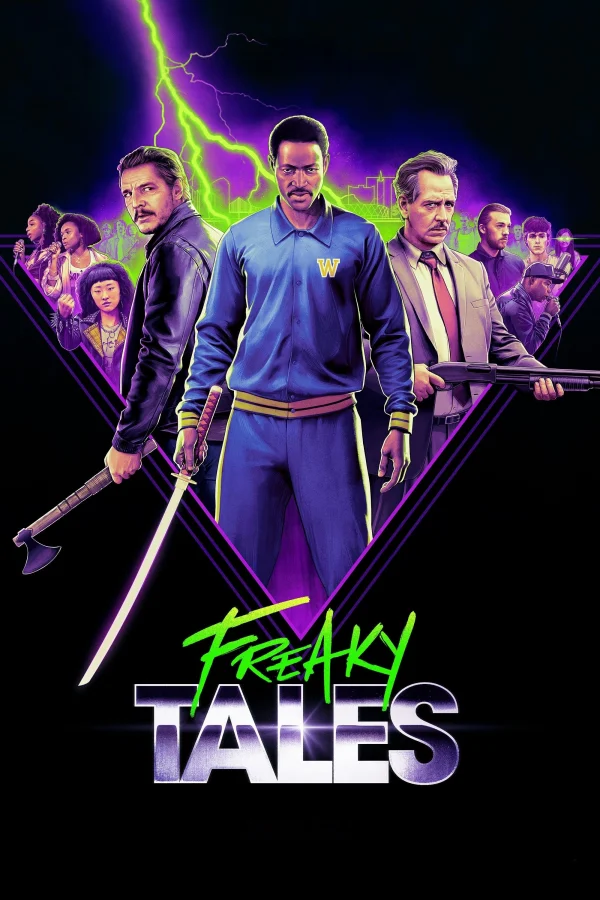 Những câu chuyện kỳ lạ - Freaky Tales (2025) Những câu chuyện kỳ lạ - Freaky Tales (2025)