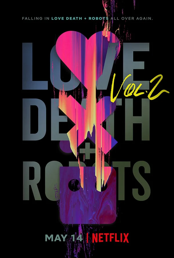 Yêu, Sinh Tử Và Người Máy (Phần 2) - Love, Death & Robots (Season 2) (2021) Yêu, Sinh Tử Và Người Máy (Phần 2) - Love, Death & Robots (Season 2) (2021)