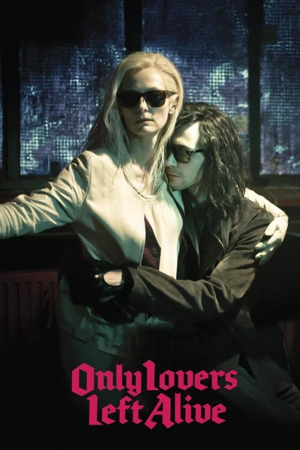 Chuyện Tình Ma Cà Rồng - Only Lovers Left Alive (2013) Chuyện Tình Ma Cà Rồng - Only Lovers Left Alive (2013)