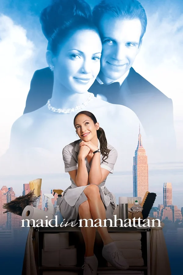 Cô Hầu Phòng Ở Manhattan - Maid In Manhattan (2002) Cô Hầu Phòng Ở Manhattan - Maid In Manhattan (2002)