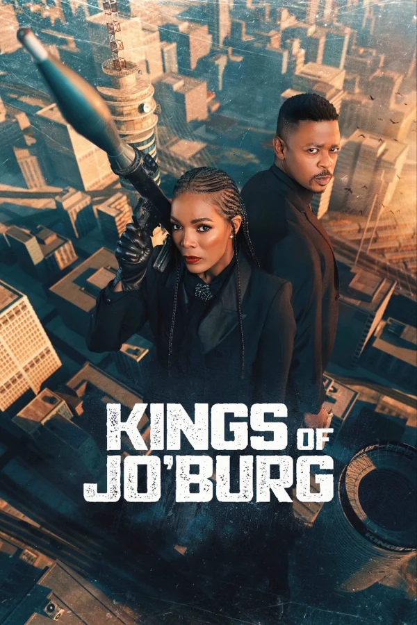 Hai Vị Vua Của Jo’Burg (Phần 2) - Kings Of Jo'Burg (Season 2) (2023) Hai Vị Vua Của Jo’Burg (Phần 2) - Kings Of Jo'Burg (Season 2) (2023)