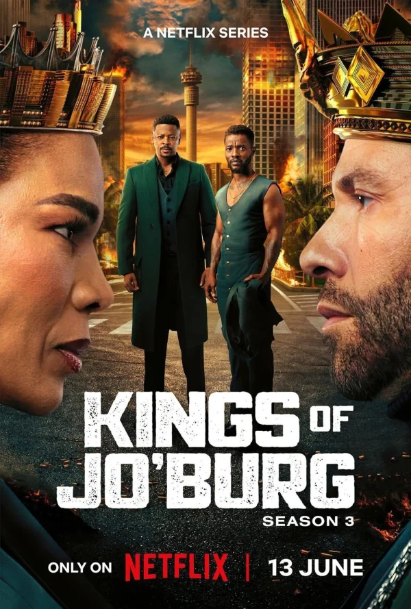 Hai Vị Vua Của Jo’Burg (Phần 3) - Kings Of Jo'Burg (Season 3) (2025) Hai Vị Vua Của Jo’Burg (Phần 3) - Kings Of Jo'Burg (Season 3) (2025)