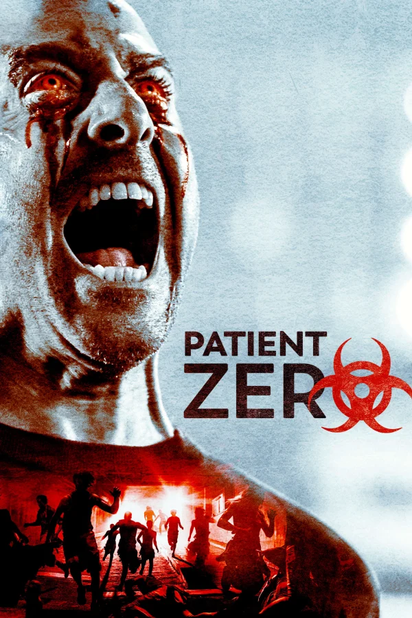Hiểm Họa Chết Người - Patient Zero (2018) Hiểm Họa Chết Người - Patient Zero (2018)