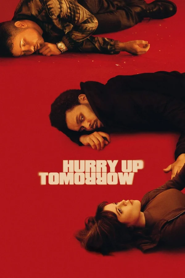 Nhanh Lên Ngày Mai Ơi - Hurry Up Tomorrow (2025) Nhanh Lên Ngày Mai Ơi - Hurry Up Tomorrow (2025)