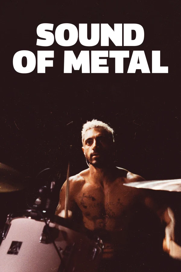 Tiếng Gọi Của Đam Mê - Sound Of Metal (2020) Tiếng Gọi Của Đam Mê - Sound Of Metal (2020)