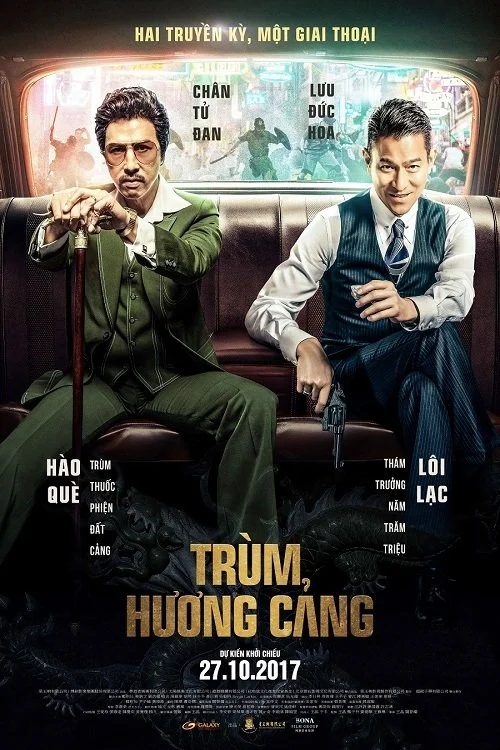 Trùm Hương Cảng - Chasing the Dragon (2017) Trùm Hương Cảng - Chasing the Dragon (2017)