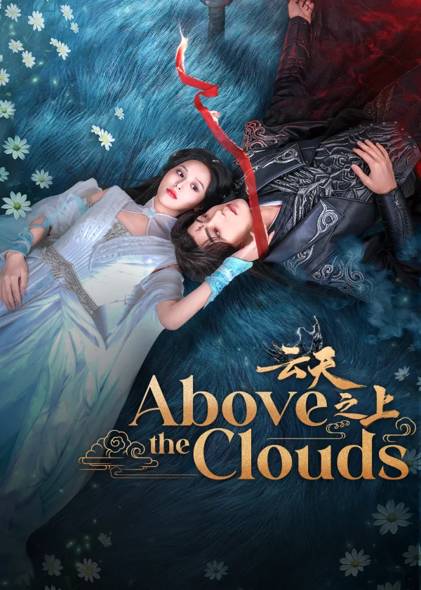 Vân Thiên Chi Thượng - Above The Clouds (2025) Vân Thiên Chi Thượng - Above The Clouds (2025)