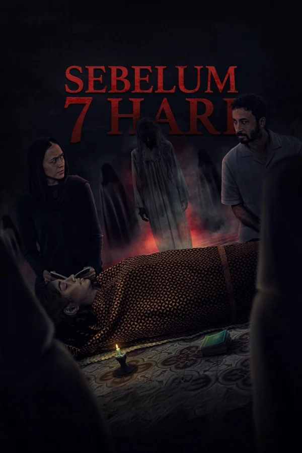 7 Ngày Cuối Cùng (Sebelum 7 Hari) - The Last 7 Days (2025) 7 Ngày Cuối Cùng (Sebelum 7 Hari) - The Last 7 Days (2025)