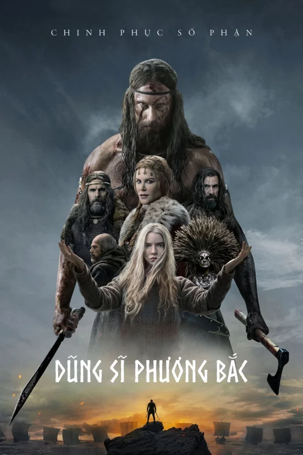 Dũng Sĩ Phương Bắc - The Northman (2022) Dũng Sĩ Phương Bắc - The Northman (2022)