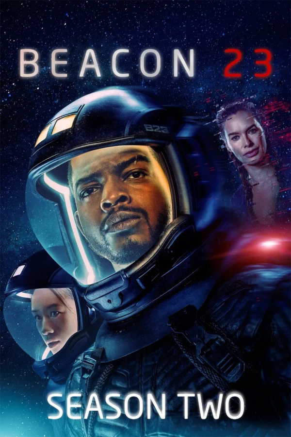 Không Trạm Cô Độc (Phần 2) - Beacon 23 (Season 2) (2024) Không Trạm Cô Độc (Phần 2) - Beacon 23 (Season 2) (2024)