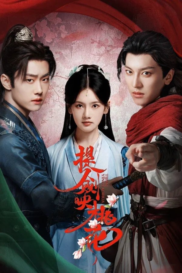 Nâng Kiếm Soi Hoa Đào - Blades Amid Blossoms (2025) Nâng Kiếm Soi Hoa Đào - Blades Amid Blossoms (2025)