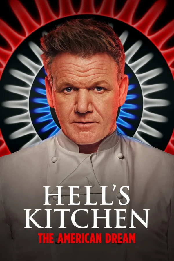 Nhà Bếp Địa Ngục (Phần 22) - Hell's Kitchen (Season 22) (The American Dream) (2023) Nhà Bếp Địa Ngục (Phần 22) - Hell's Kitchen (Season 22) (The American Dream) (2023)