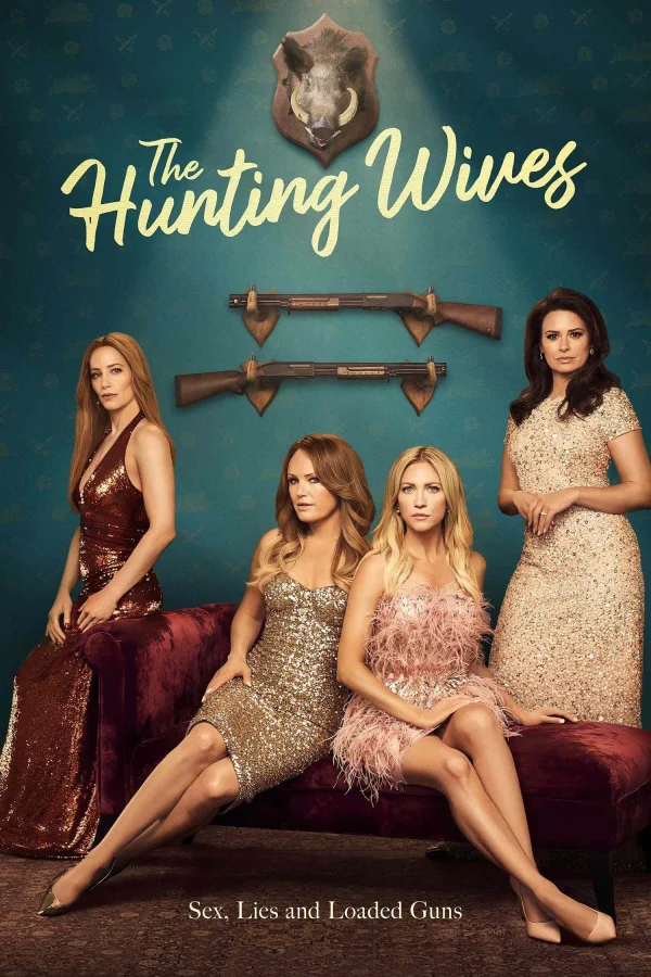 Thợ Săn Quý Bà - The Hunting Wives (2025) Thợ Săn Quý Bà - The Hunting Wives (2025)