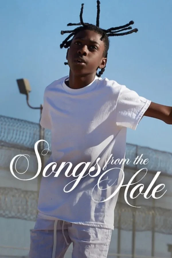Bài Ca Sau Song Sắt - Songs From The Hole (2024) Bài Ca Sau Song Sắt - Songs From The Hole (2024)