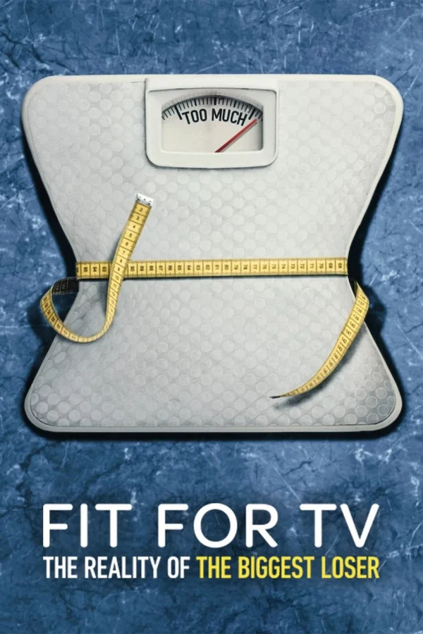Cuộc Đua Giảm Cân: Sự Thật Về The Biggest Loser - Fit for TV: The Reality Of The Biggest Loser (2025) Cuộc Đua Giảm Cân: Sự Thật Về The Biggest Loser - Fit for TV: The Reality Of The Biggest Loser (2025)