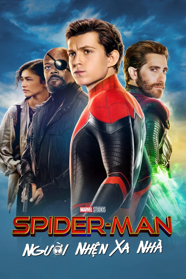 Người Nhện: Xa Nhà - Spider-Man: Far From Home (2019) Người Nhện: Xa Nhà - Spider-Man: Far From Home (2019)