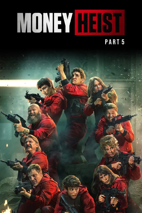 Phi Vụ Triệu Đô (Phần 5) - Money Heist (Season 5) (2021) Phi Vụ Triệu Đô (Phần 5) - Money Heist (Season 5) (2021)