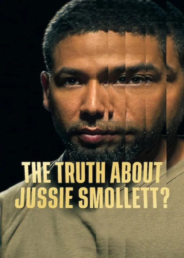 Sự Thật Về Jussie Smollett - The Truth About Jussie Smollett? (2025) Sự Thật Về Jussie Smollett - The Truth About Jussie Smollett? (2025)