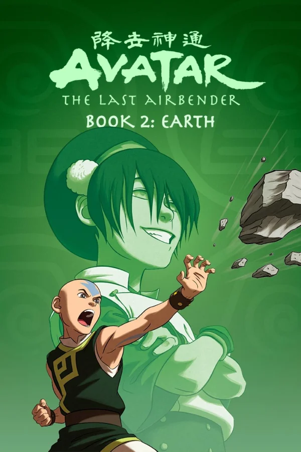 Thế Thần: Tiết Khí Sư Cuối Cùng (Cuốn 2: Thổ) - Avatar: The Last Airbender (Book Two: Earth) (2006) Thế Thần: Tiết Khí Sư Cuối Cùng (Cuốn 2: Thổ) - Avatar: The Last Airbender (Book Two: Earth) (2006)
