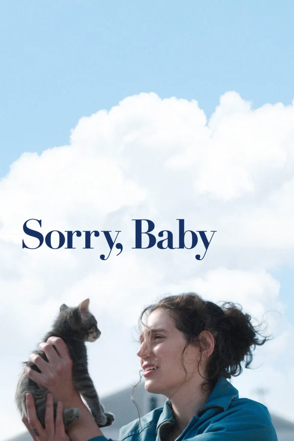Xin Lỗi, Em Yêu - Sorry, Baby (2025) Xin Lỗi, Em Yêu - Sorry, Baby (2025)