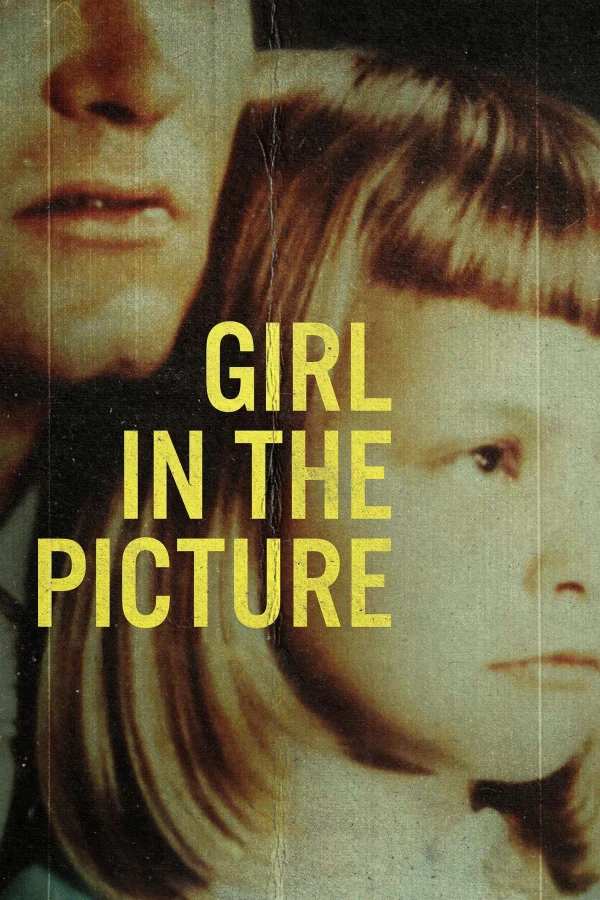 Cô Gái Trong Bức Ảnh - Girl in the Picture (2022) Cô Gái Trong Bức Ảnh - Girl in the Picture (2022)