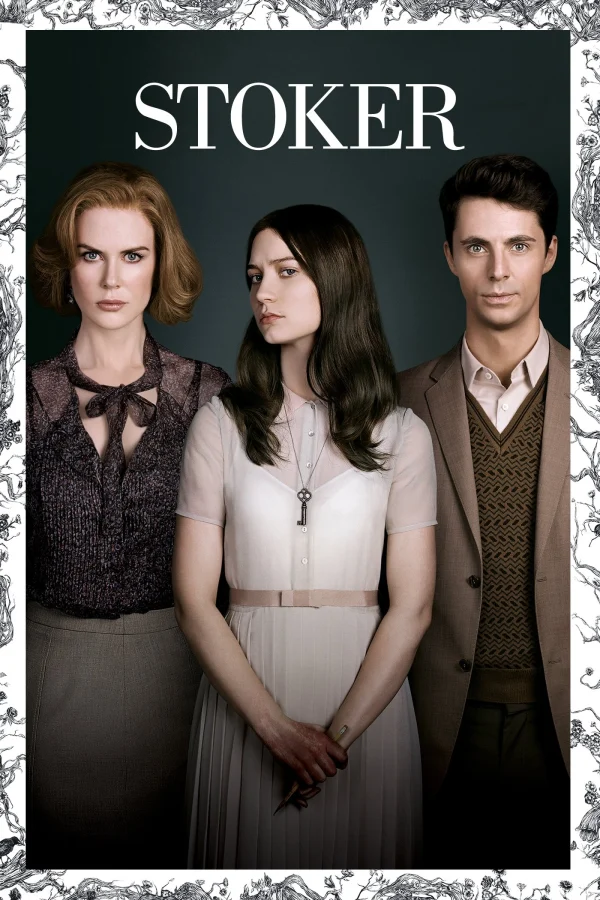 Kẻ Đốt Lò (Kẻ Sát Nhân) - Stoker (2013) Kẻ Đốt Lò (Kẻ Sát Nhân) - Stoker (2013)