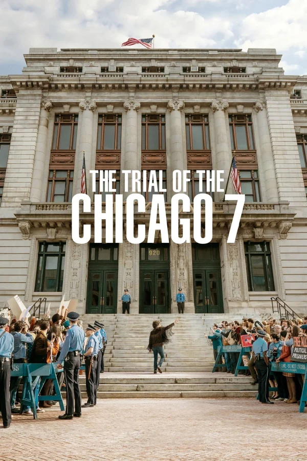 Phiên tòa Chicago 7 - The Trial of the Chicago 7 (2020) Phiên tòa Chicago 7 - The Trial of the Chicago 7 (2020)