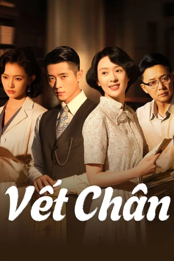 Vết Chân (Tước Tích) - Footprints Of Change (2025) Vết Chân (Tước Tích) - Footprints Of Change (2025)