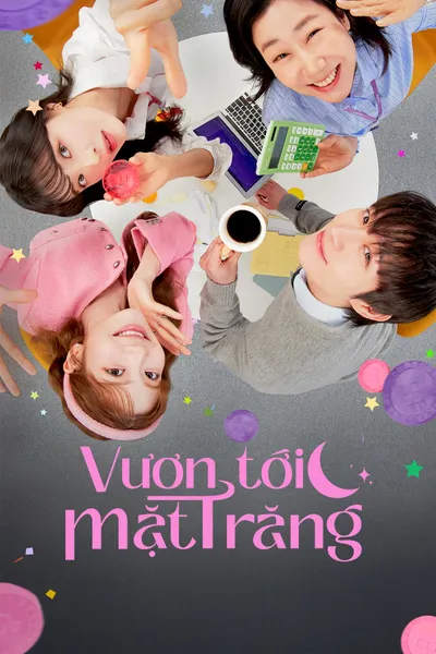 Vươn Tới Mặt Trăng - To The Moon (2025) Vươn Tới Mặt Trăng - To The Moon (2025)