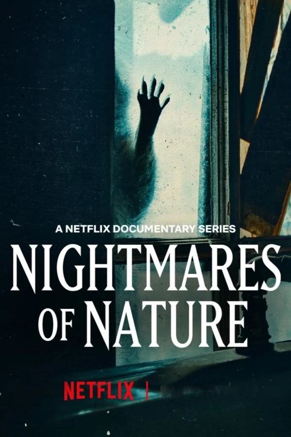 Ác Mộng Của Thiên Nhiên - Nightmares Of Nature (2025) Ác Mộng Của Thiên Nhiên - Nightmares Of Nature (2025)