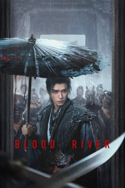 Ám Hà Truyện - Blood River (2025) Ám Hà Truyện - Blood River (2025)