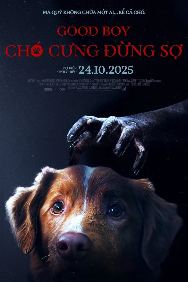Chó Cưng Đừng Sợ - Good Boy (2025) Chó Cưng Đừng Sợ - Good Boy (2025)