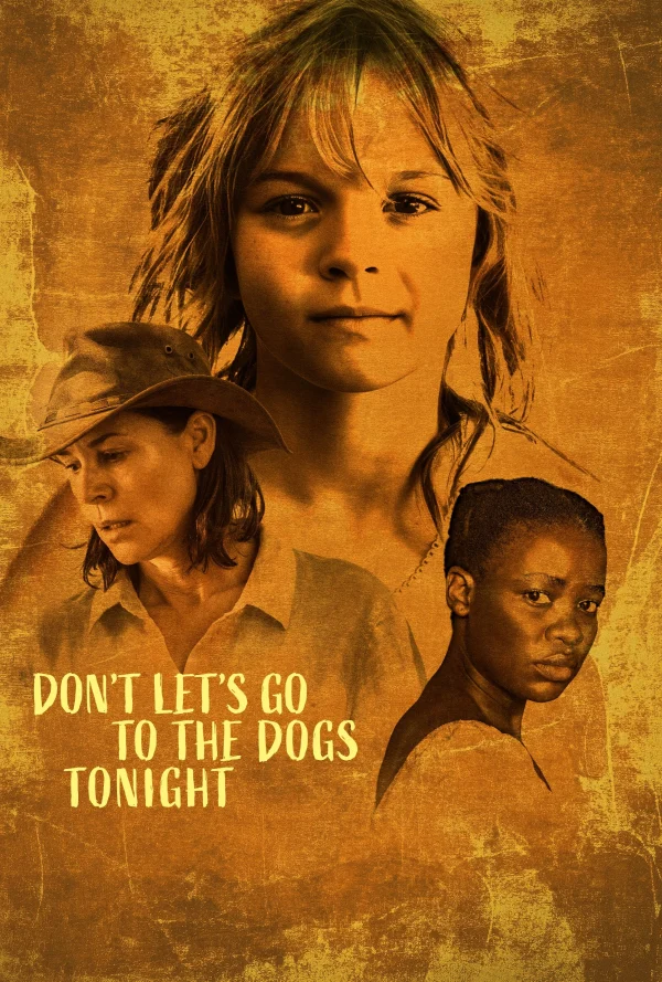 Đứa Trẻ Của Chiến Tranh - Don't Let's Go To The Dogs Tonight (2025) Đứa Trẻ Của Chiến Tranh - Don't Let's Go To The Dogs Tonight (2025)
