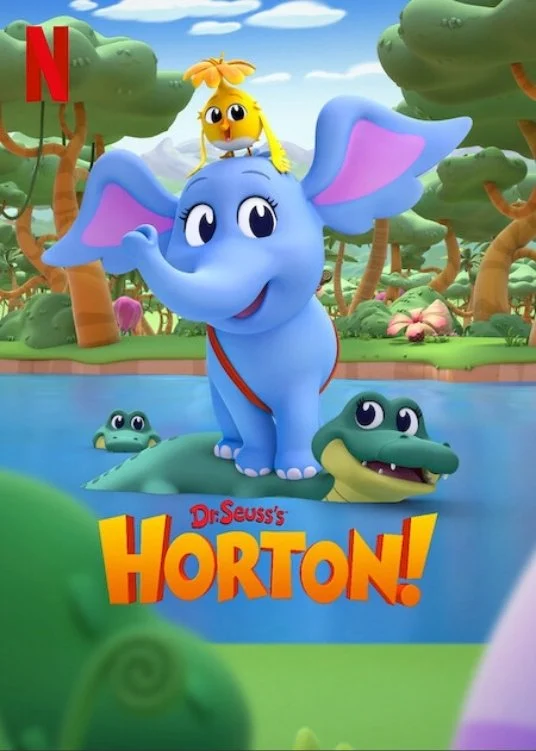 Horton - Dr. Seuss's Horton! (2025) Horton - Dr. Seuss's Horton! (2025)