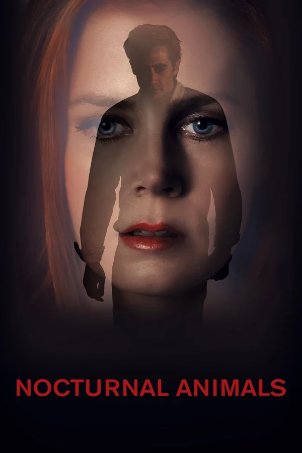 Kẻ Săn Đêm - Nocturnal Animals (2016) Kẻ Săn Đêm - Nocturnal Animals (2016)