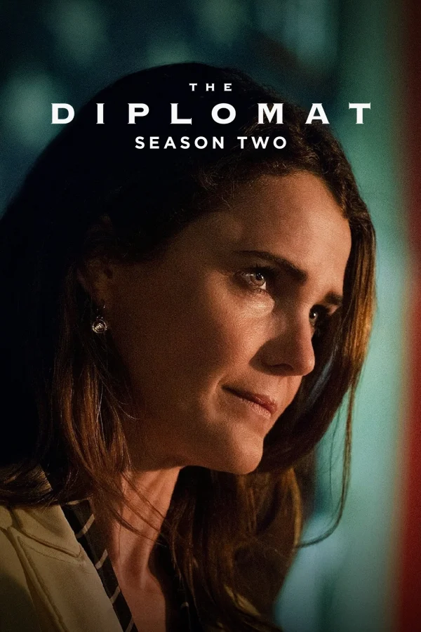 Nhà Ngoại Giao (Phần 2) - The Diplomat (Season 2) (2024) Nhà Ngoại Giao (Phần 2) - The Diplomat (Season 2) (2024)