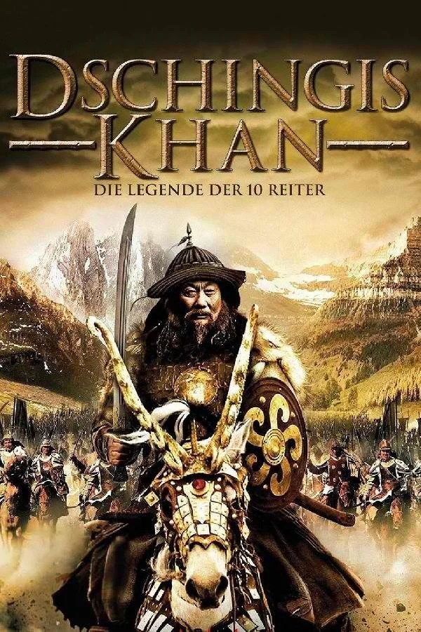 Thành Cát Tư Hãn - Genghis: The Legend of the Ten (2012) Thành Cát Tư Hãn - Genghis: The Legend of the Ten (2012)